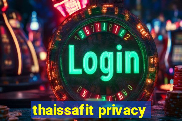 thaissafit privacy